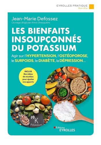 Les bienfaits insoupçonnés du potassium