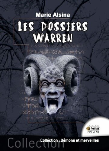 Les dossiers Warren, tome 1