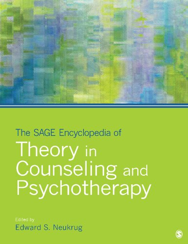 The SAGE Encyclopedia of Theory in Counseling and Psychotherapy (2 Volume Set)