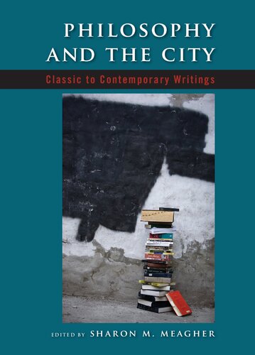Philosophy and the City: Classic to Contemporary Writings