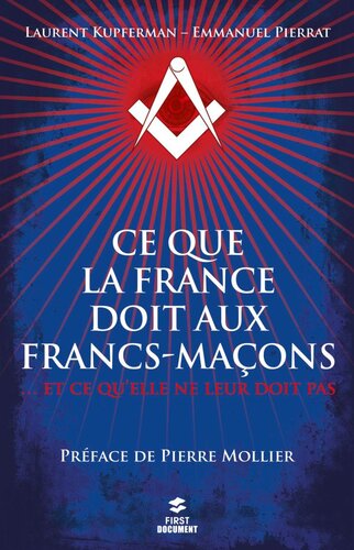 Ce que la France doit aux francs-maçons