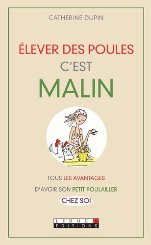 Elever des poules, c'est malin