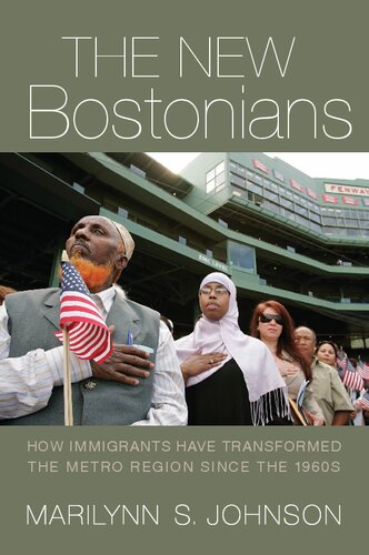 The New Bostonians - How Immigrants Have Transformed the Metro Area since the 1960s