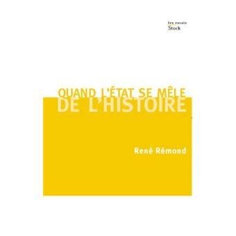 Quand l'Etat se mêle de l'Histoire