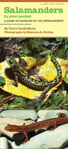 Salamanders in Your Pocket: A Guide to Caudates of the Upper Midwest (Bur Oak Guide)