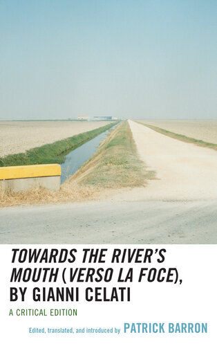 Towards the River’s Mouth (Verso la foce), by Gianni Celati (Ecocritical Theory and Practice)