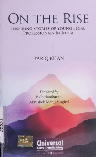 On the Rise: Inspiring Stories of Young Legal Professionals in India