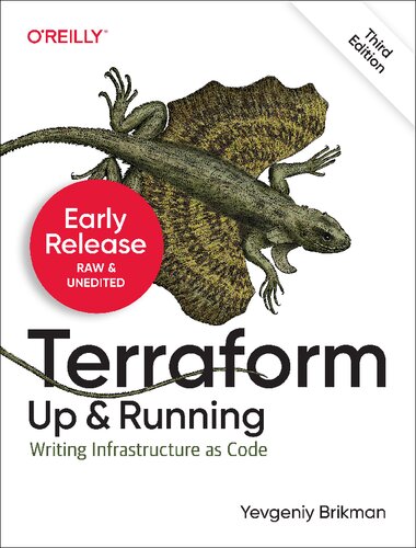 Terraform: Up and Running: Writing Infrastructure as Code