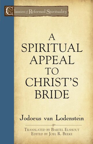 A Spiritual Appeal to Christ's Bride