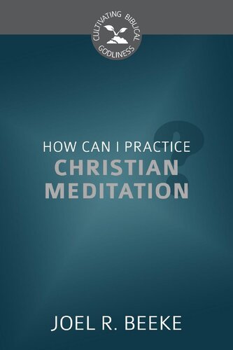 How Can I Practice Christian Meditation