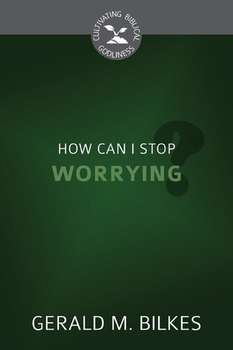 How Can I Stop Worrying?