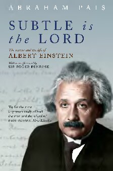 Subtle is the Lord. The science and the life of Albert Einstein