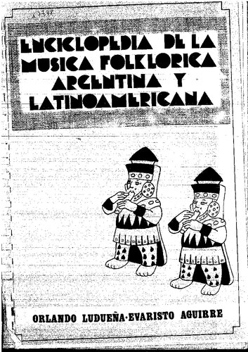 Enciclopedia de la música folklórica argentina y latinoamericana