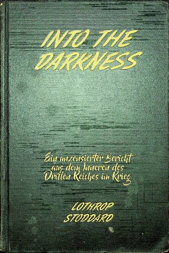 Lothrop Stoddard - In die Dunkelheit