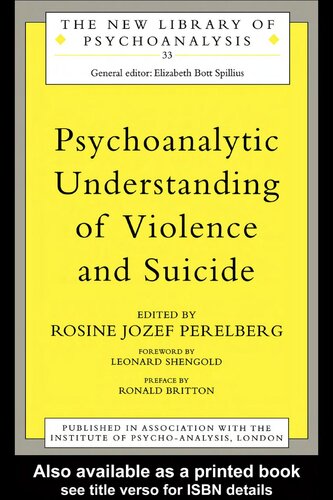 Psychoanalytic Understanding of Violence and Suicide