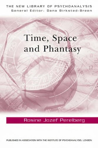 Time, space and phantasy