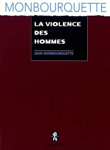 La violence des hommes