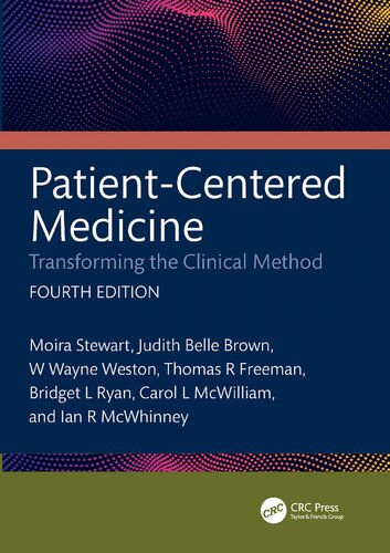 Patient-Centered Medicine: Transforming the Clinical Method
