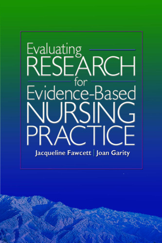 Evaluating Research for Evidence-Based Nursing Practice