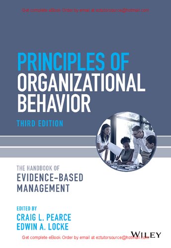 Principles of Organizational Behavior The Handbook of Evidence-Based Management