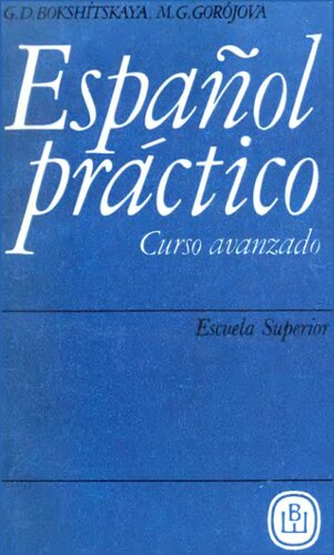 Español práctico. Curso avanzado.