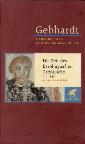 Die Zeit des karolingischen Großreichs, 714–887