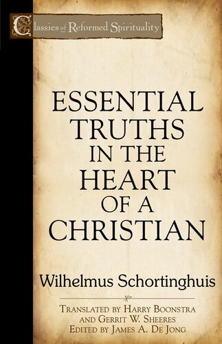 Essential Truths in the Heart of A Christian
