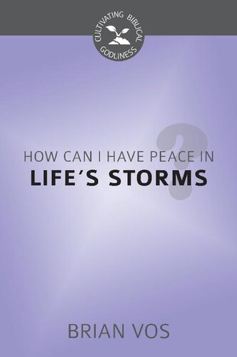 How Can I Have Peace in Life's Storms?