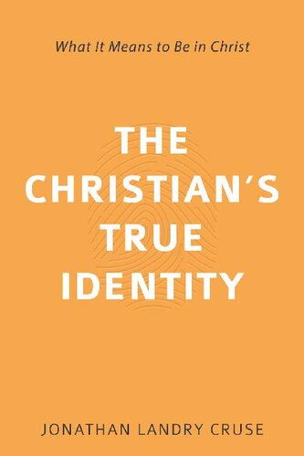 The Christian's True Identity