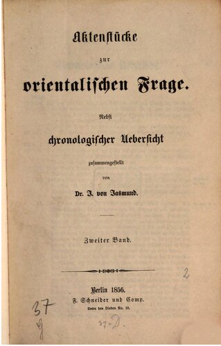 Aktenstücke zur orientalischen Frage, nebst chronologischer Übersicht