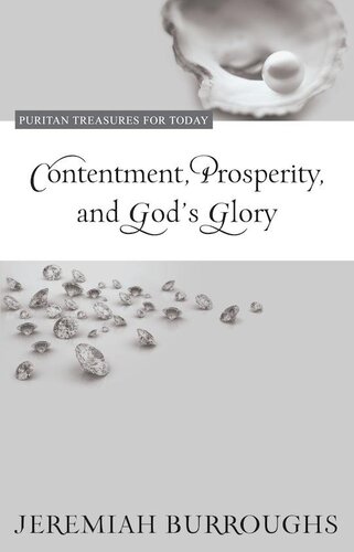 Contentment, Prosperity, and God’s Glory