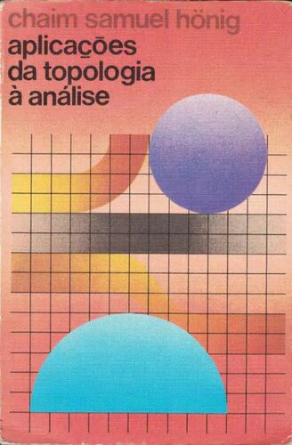 Aplicações da topologia a analise