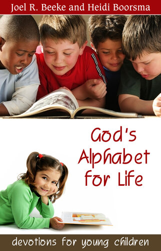 God’s Alphabet for Life Devotions for Young Children