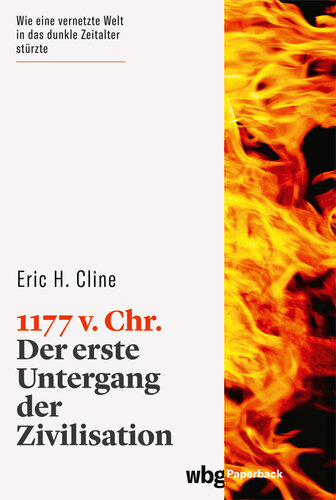 1177 v. Chr.: Der erste Untergang der Zivilisation