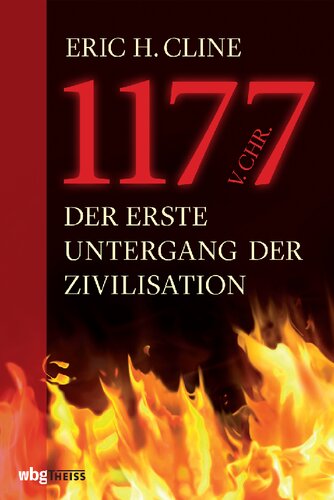 1177 v.Chr.: Der erste Untergang der Zivilisation