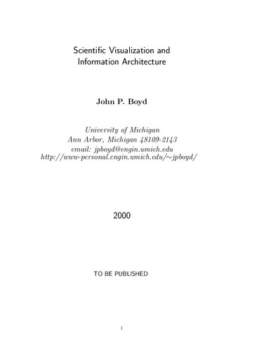 Scientific Visualization and Information Architecture