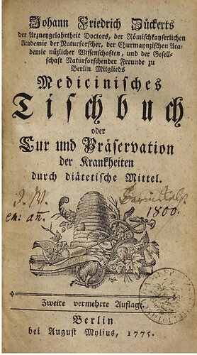 Medicinisches [Medizinisches] Tischbuch oder Cur [Kur] und Präservation der Krankheiten durch diätetische Mittel