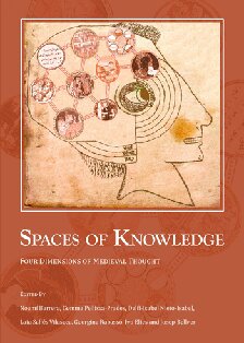 Spaces of Knowledge: Four Dimensions of Medieval Thought