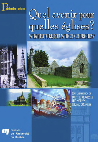 Quel avenir pour quelles églises ?   What future for which churches? (French Edition)