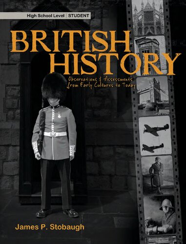 British History-Student: Observations & Assessments from Early Cultures to Today