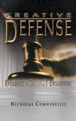 Creative Defense: Evidence Against Evolution