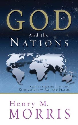 God and the Nations: The History and Future of Nations according to the Bible