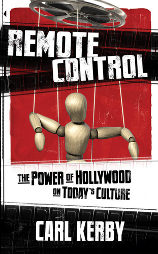 Remote Control: The Power of Hollywood in Today's Culture