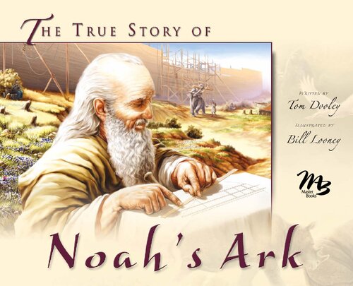 The True Story of Noah's Ark