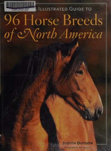 Storey's Illustrated Guide to 96 Horse Breeds of North America