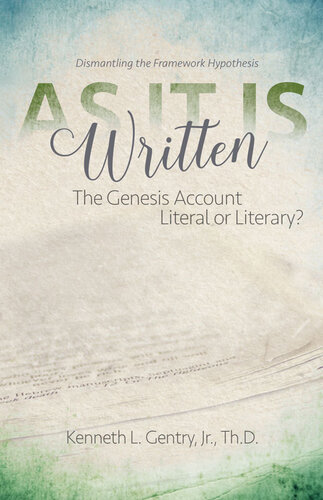 As It Is Written: The Genesis Account Literal or Literary?