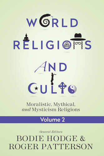 World Religions and Cults Volume 2