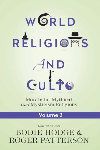 World Religions and Cults Volume 2