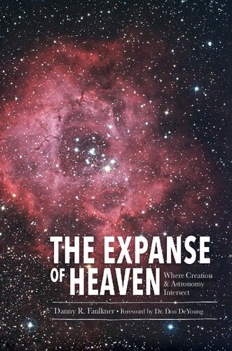 The Expanse of Heaven: Where Creation & Astronomy Intersect