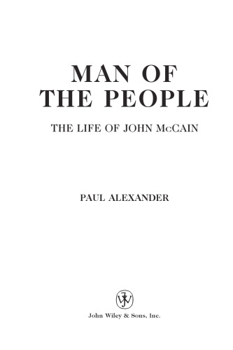 Man of the People: The Life of John McCain